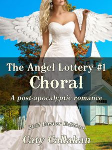 Angel Lottery 1 Choral by Caty Callahan | Sweet Romances with Angel Brides